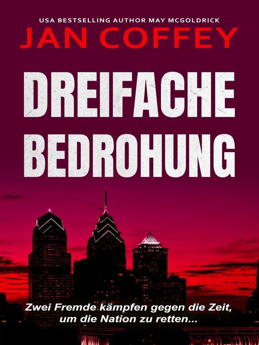 Title details for Dreifache Bedrohung by May McGoldrick - Available